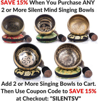 Silent Mind ~ Tibetan Singing Bowl Set ~ Antique Design ~ With Dual Surface Mallet and Silk Cushion ~ Promotes Peace, Chakra Healing, and Mindfulness ~ Exquisite Gift